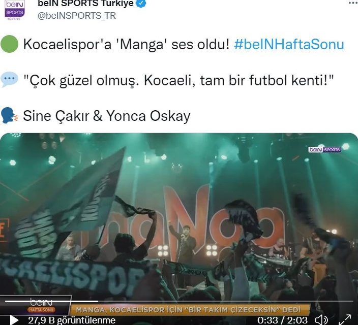 MANGA’NIN KOCAELİSPOR ŞARKISI BEIN SPORTS İLE MİLYONLARA ULAŞTI
