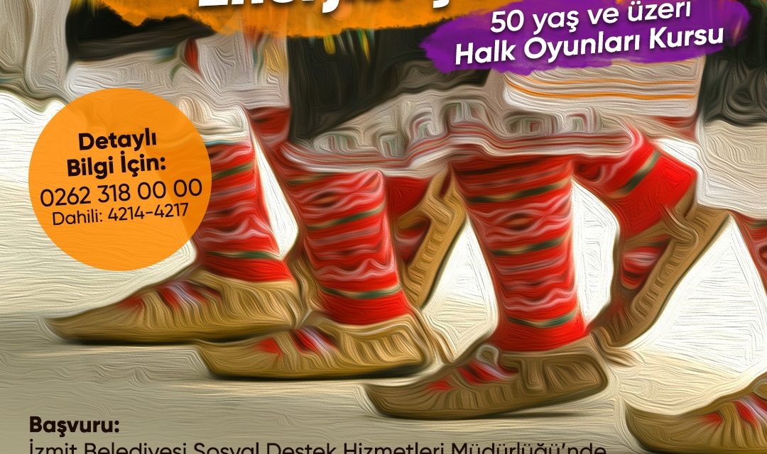 İZMİT BELEDİYESİ 50 YAŞ ÜSTÜ VATANDAŞLARI DANSA DAVET EDİYOR