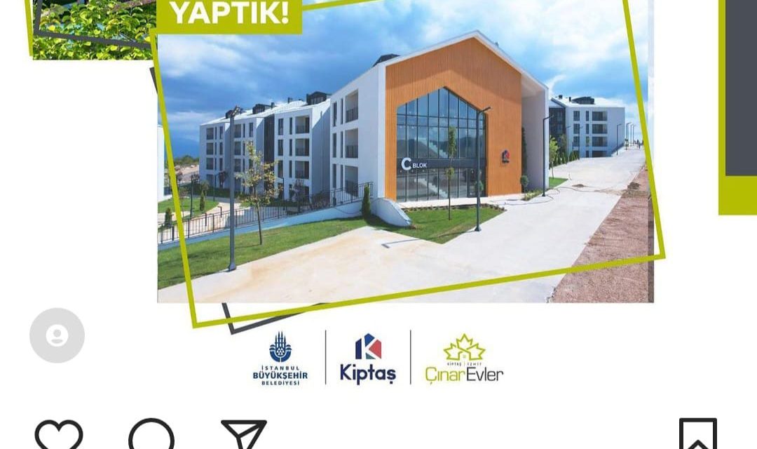 KİPTAŞ İZMİT ÇINAR EVLER’İ PAYLAŞAN KURT: SÖZ VERDİK, YAPTIK