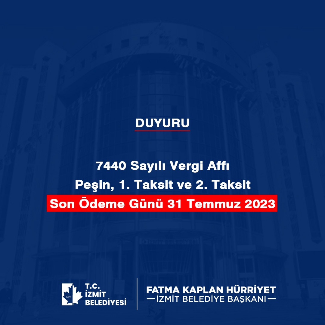 Vergi affı ödemeleri için son gün bugün!