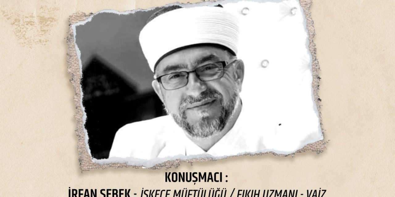 İZMİT BELEDİYESİ VE BATI TRAKYA TÜRKLERİ DAYANIŞMA DERNEĞİ İZMİT ŞUBESİ , İSKEÇE MÜFTÜSÜ MERHUM AHMET METE’Yİ ANACAK