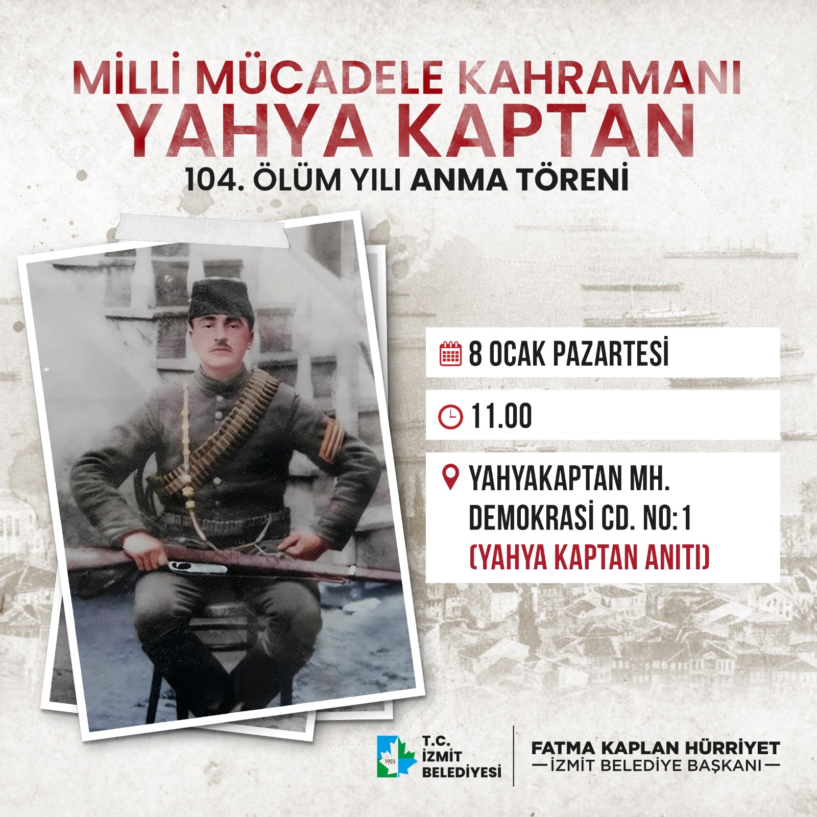 İzmit Belediyesi, Milli Mücadele Kahramanı Yahya Kaptan’ı anacak