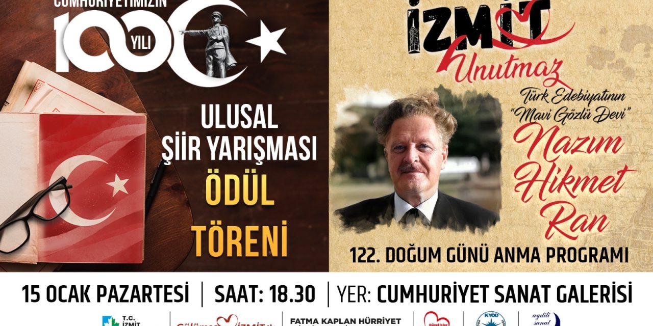 İZMİT BELEDİYESİ USTA ŞAİR NAZIM HİKMET’İ DOĞUM GÜNÜNDE ŞİİRLERİYLE ANACAK