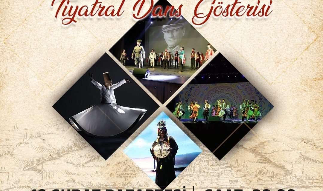 DÜNYA FOLKLOR BİRLİĞİ BAŞKANI BİR ŞEHRİN HİKAYESİ GÖSTERİSİNE KONUK OLACAK