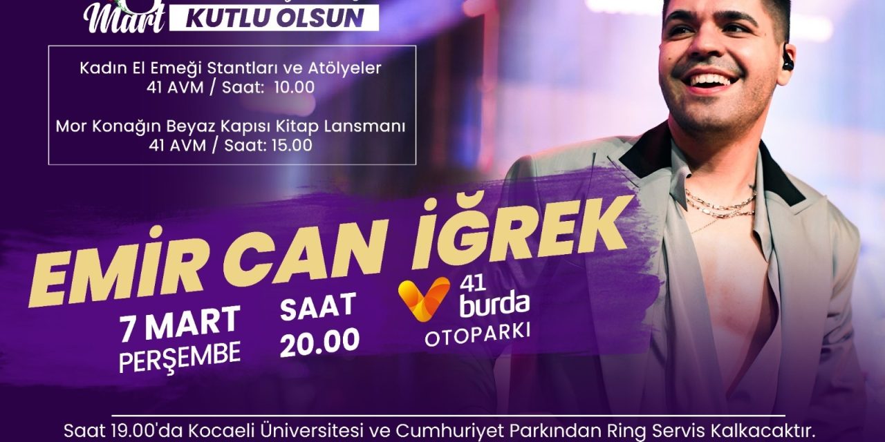 EMİR CAN İĞREK 3’ÜNCÜ İZMİT GELENEKSEL KADIN FESTİVALİ İÇİN İZMİT’E GELİYOR