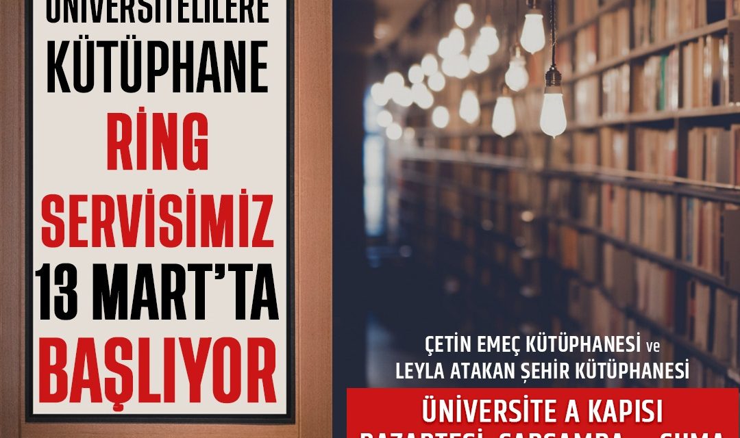 İZMİT BELEDİYESİ ÜNİVERSİTELİLERE ÜCRETSİZ KÜTÜPHANE RİNG SERVİSLERİNE BAŞLIYOR!