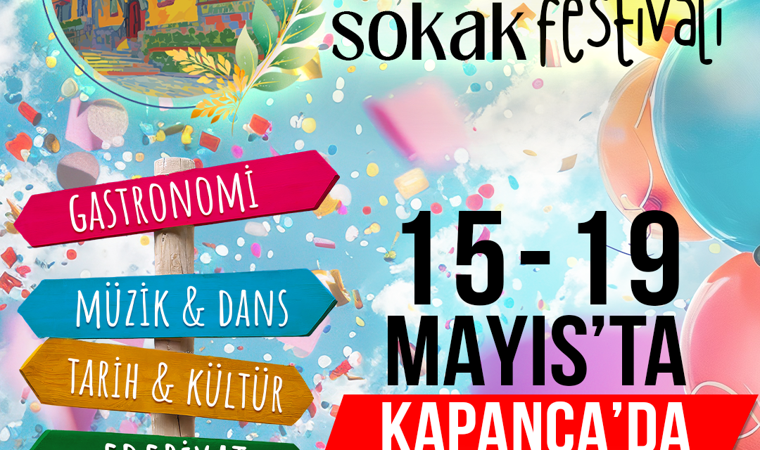 ULUSLARARASI 2.KAPANCA SOKAK FESTİVALİ BAŞLIYOR!