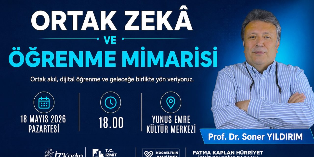 İZMİT BELEDİYESİNDEN GENÇLER İÇİN ORTAK ZEKA VE ÖĞRENME MİMARİSİ SEMİNERİ