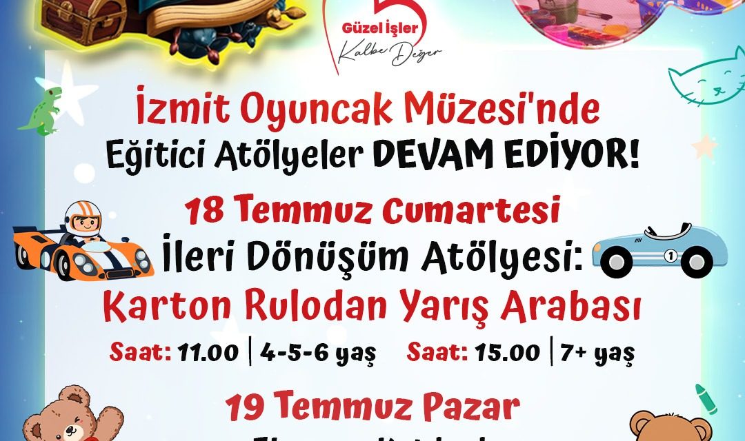 İZMİT OYUNCAK MÜZESİ’NDE HAFTA SONU ATÖLYELERİ DEVAM EDİYOR