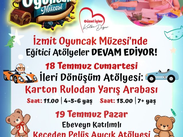 İZMİT OYUNCAK MÜZESİ’NDE HAFTA SONU ATÖLYELERİ DEVAM EDİYOR